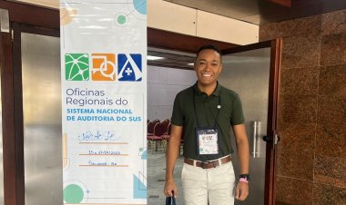Saúde de Floriano participa de Oficina Regional do Sistema Nacional de Auditoria - Região Nordeste