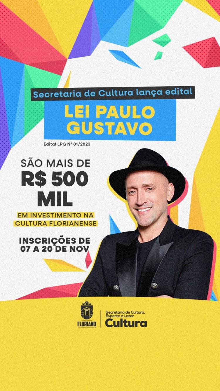 Cultura lança edital da Lei Paulo Gustavo em Floriano