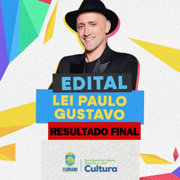 Divulgado o resultado final dos projetos da Lei Paulo Gustavo