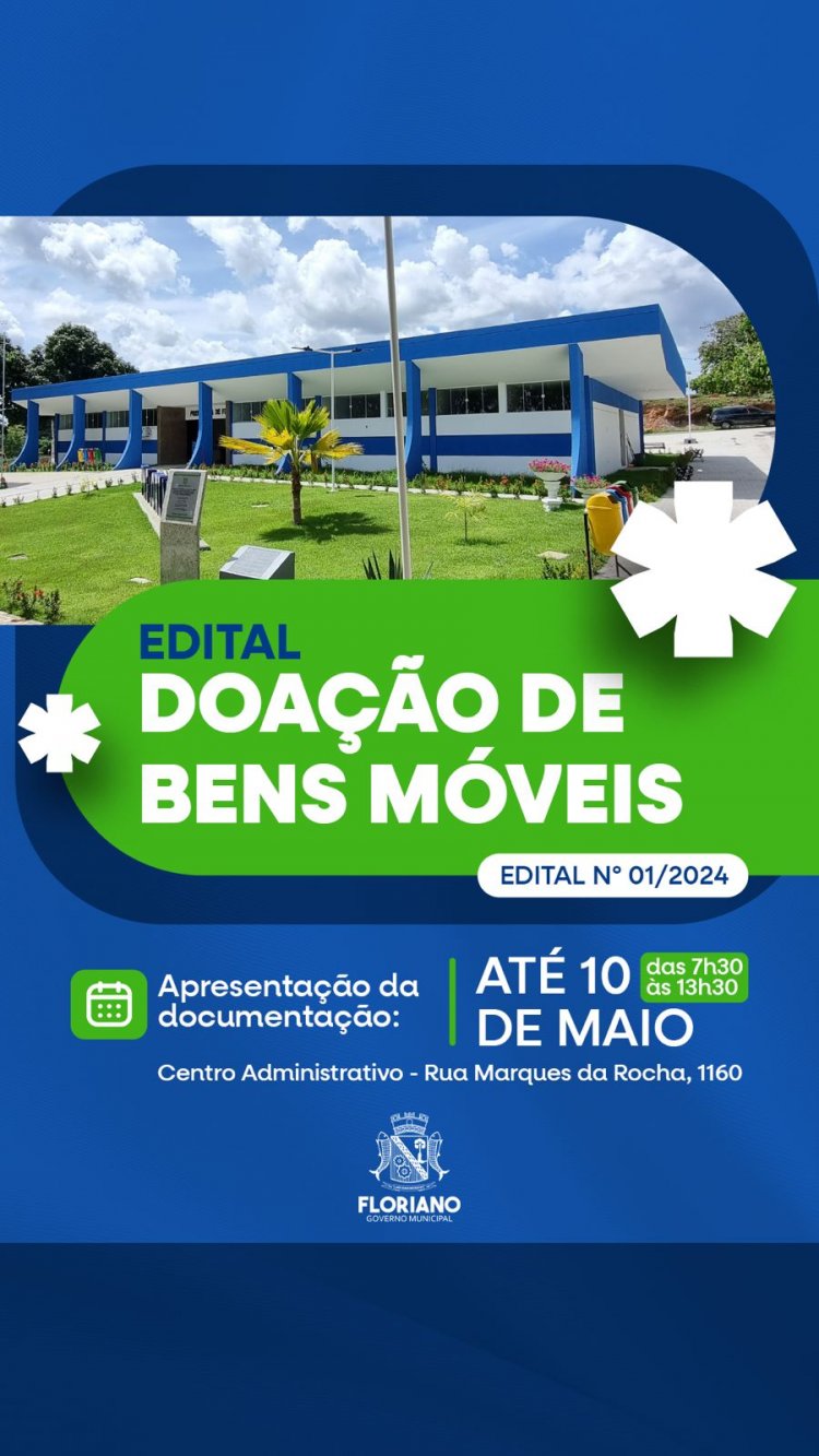 Prefeitura de Floriano lança edital de doação de bens móveis