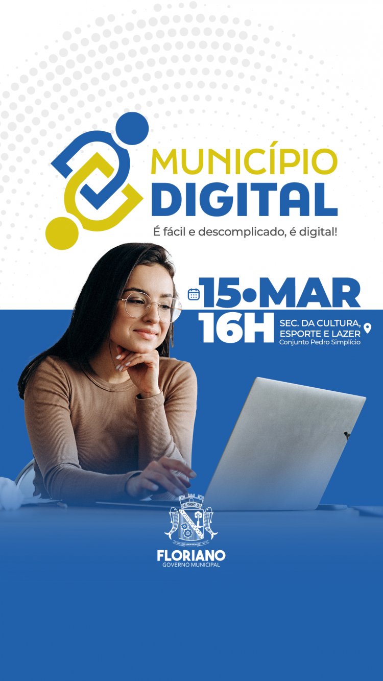 Prefeitura de Floriano lançará a plataforma 'Município Digital' nesta sexta (15)