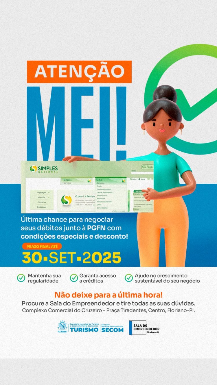 Prefeitura de Floriano alerta MEIs sobre prazo final para negociação de débitos