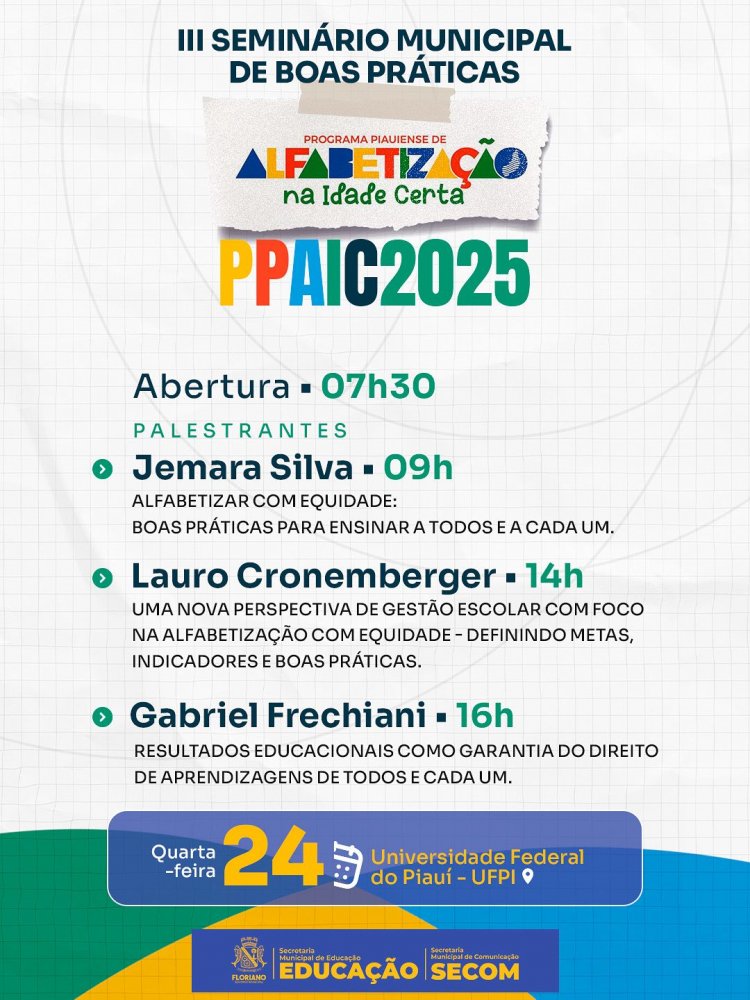 Educação de Floriano realiza o III Seminário Municipal de Boas Práticas do PPAIC