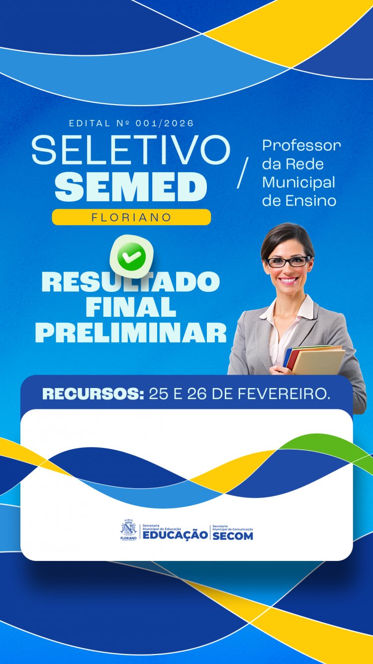 Educação de Floriano divulga resultado final preliminar do seletivo para professor da rede municipal