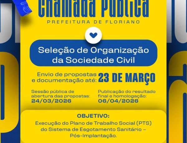 Prefeitura de Floriano abre chamada pública para seleção de Organização da Sociedade Civil