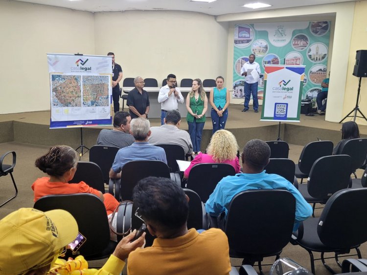 Prefeitura de Floriano em parceria com o Governo do Estado realiza audiência pública do programa Casa Legal