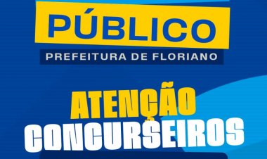 Prefeitura de Floriano divulga resultado final do concurso público para advogado