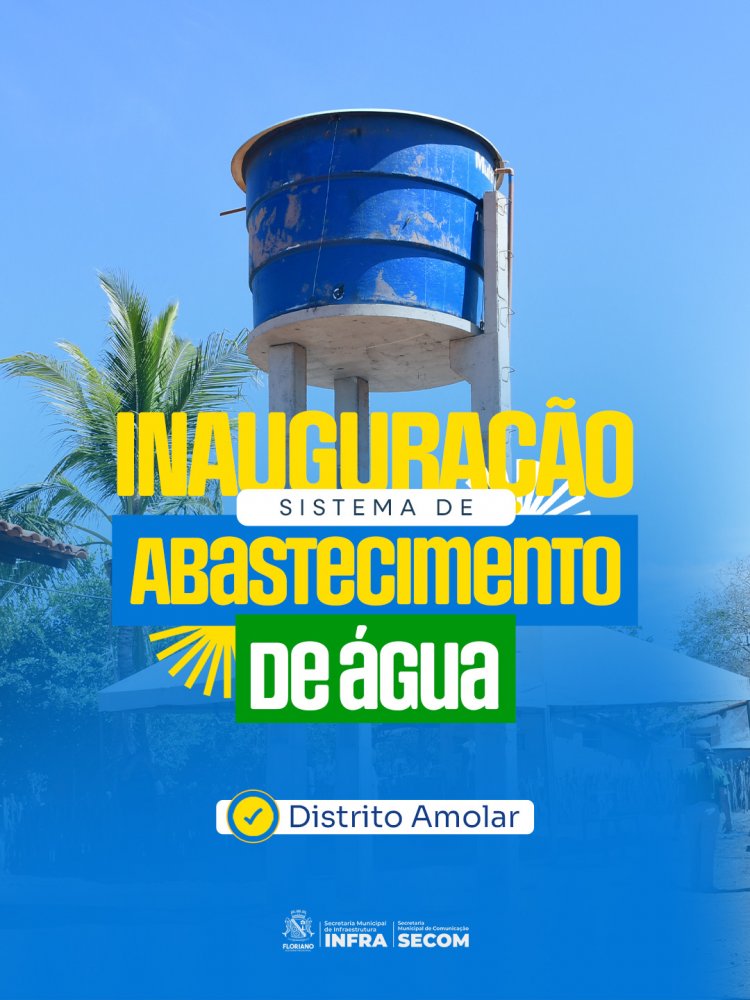 Novo sistema de abastecimento de água garante água encanada nas torneiras de todos os moradores do Distrito Amolar